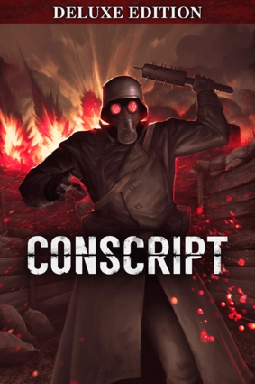 CONSCRIPT - Deluxe Edition Preorder