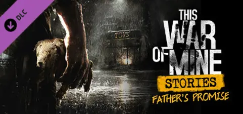 This War Of Mine: Stories - Father's Promise (Ep,1)  for sale in Emirates from Games2all