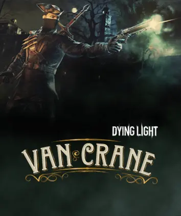 Dying Light - Van Crane Bundle