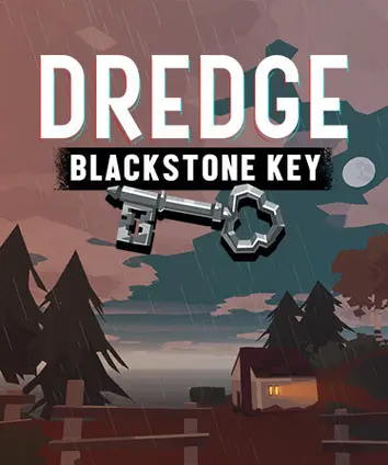 DREDGE - Blackstone Key - Pre Order